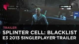 Splinter Cell: Blacklist trailer - E3 2013