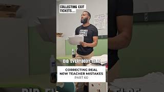 You're Using Exit Tickets WRONG | Correcting Real New Teacher Mistakes | Part 60