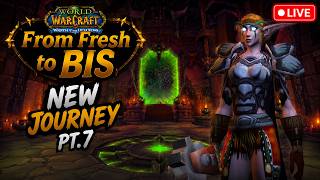 Fresh to BiS LIVE #8 | Leveling with style