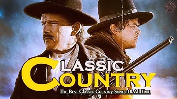 Garth Brooks, Alan Jackson, Jim Reeves, Kenny Rogers - Top 50 Old Country Songs Of All Time