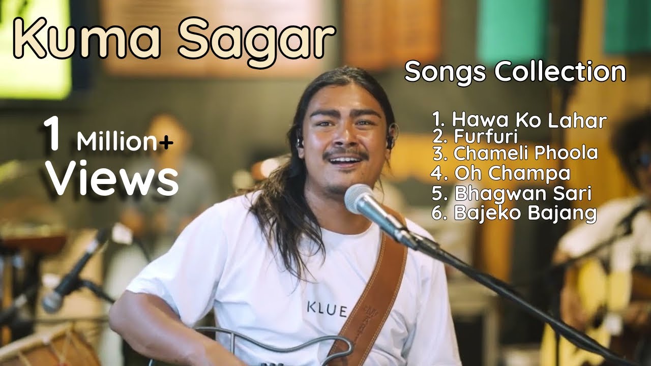 Kuma Sagar । Top 6 Songs Collection @kumasagar