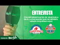 ENTREVISTA CON  -CARDENALES PEQUEÑAS LIGAS-