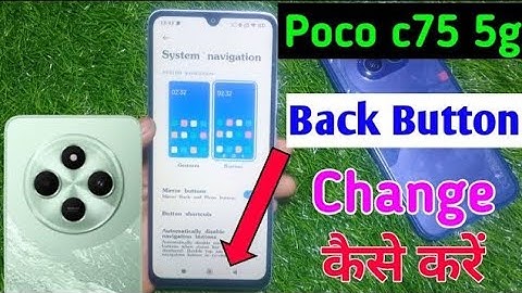 Poco c75 me back button change kare / how to change navigation button in poco c75 me  //
