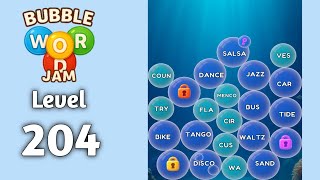 Bubble word jam level 204 walkthrough solution 