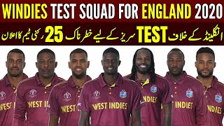 West Indies Announced 25 Member Test Squad For England 2020 - ENG vs WI | Placz Cricket
