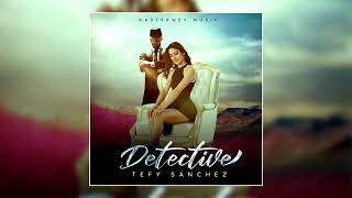 Tilin Tilin - Tefy Sanchez - Detective Freestyle Mania