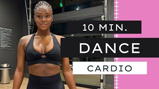 10 Minute Dance Fitness Workout| Burn 300 Calories In Minutes