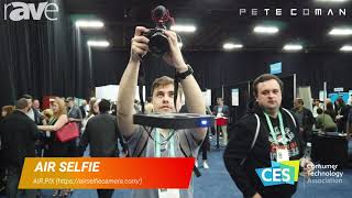 CES 2020 - Air Selfie Review