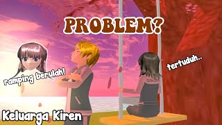 MASALAH?! || KELUARGA KIREN || DRAMA SAKURA SCHOOL SIMULATOR