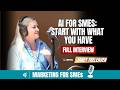 Janey Treleaven on AI for SMEs: Start with What You Have | Marketing &amp; AI for SMEs w/ Jeremy Yang