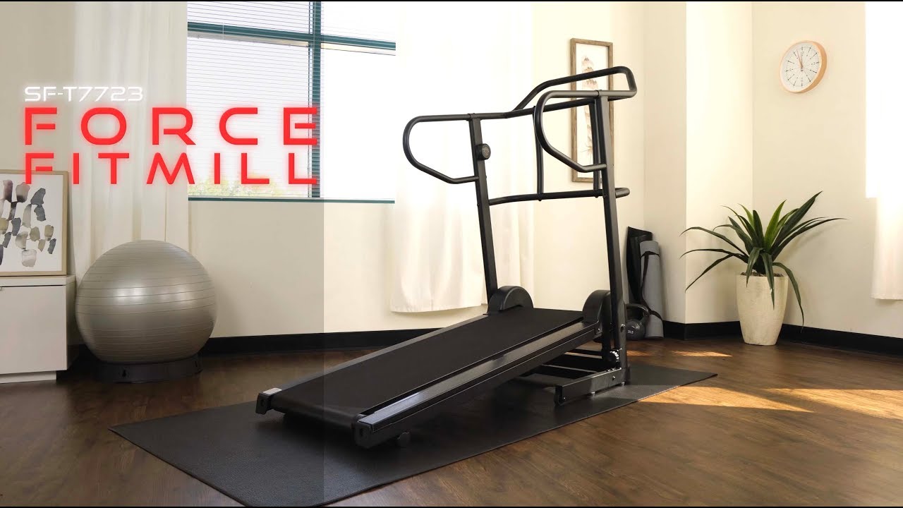 Sunny Health & Fitness SF-T7723 Force Fitmill Manual Treadmill - YouTube