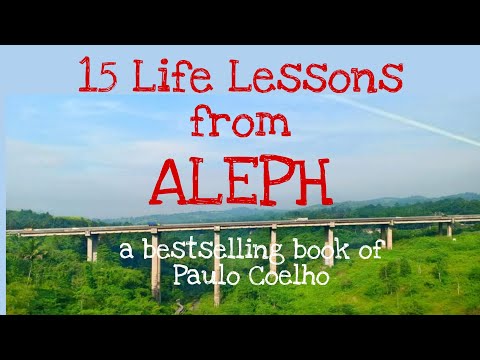 15 Life Lessons From The Book ALEPH By Paulo Coelho Aleph Paulocoelhobooks