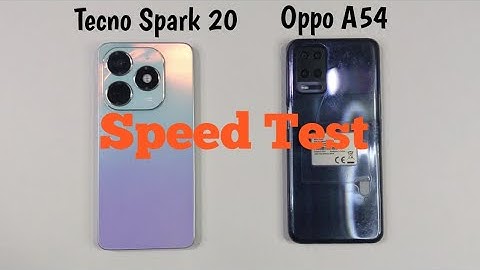 | Tecno Spark 20 vs oppo A54 | Speed Test And Comparison Review in the 2024 |