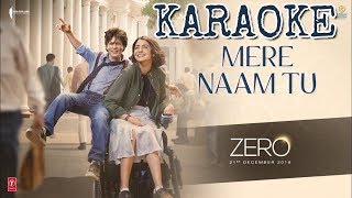 Mere Naam Tu | Zero | Karaoke With Lyrics | Chorus Included Resimi