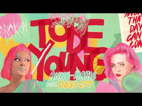 Anne Marie To Be Young Feat Doja Cat Official Acoustic 