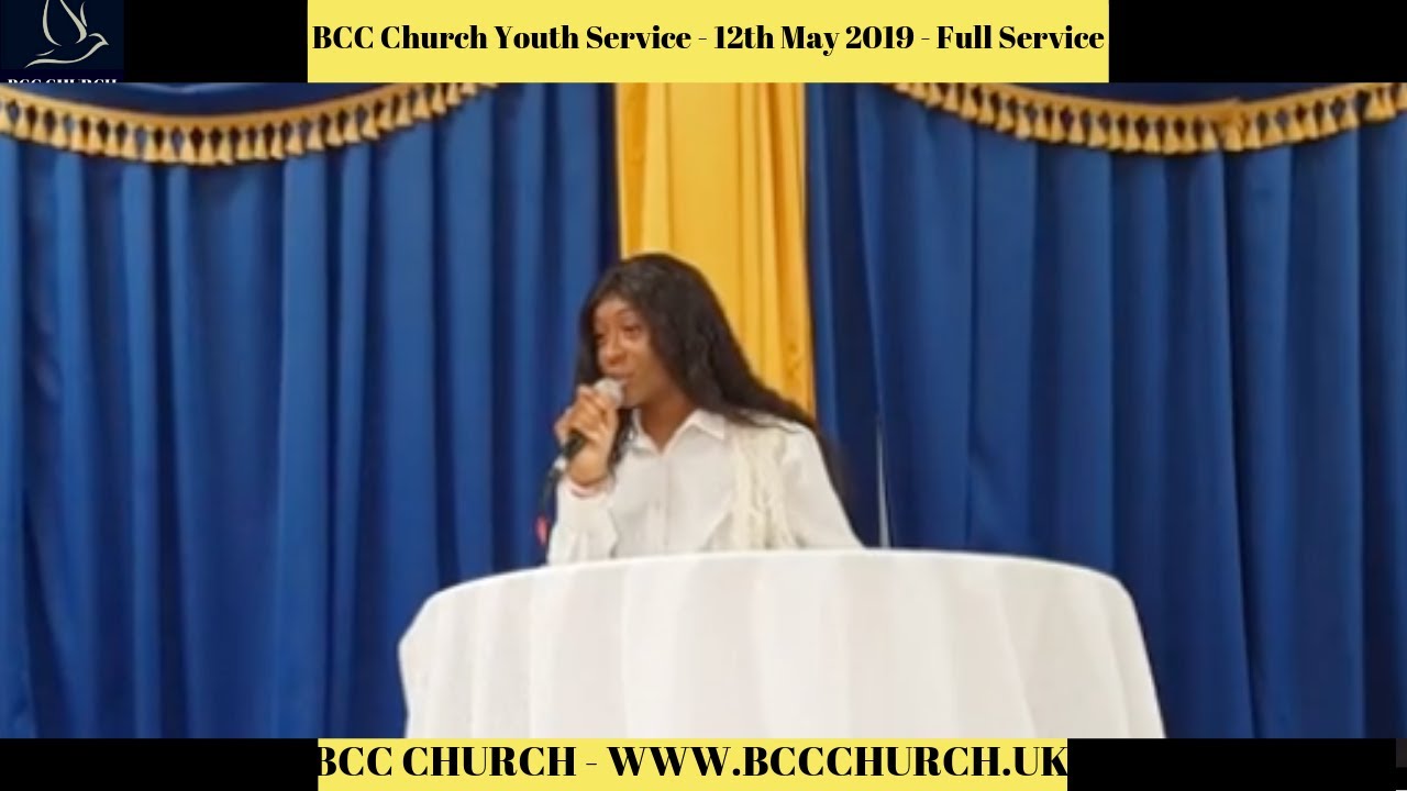 BCC Church Youth Service  - 12th May 2019 - Full Service
