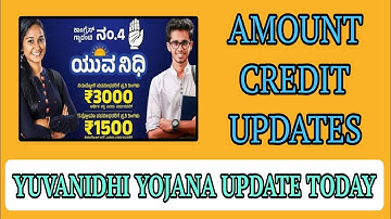 Yuva Nidhi Yojana Latest Update: Today Amount Credited – Full Details Inside