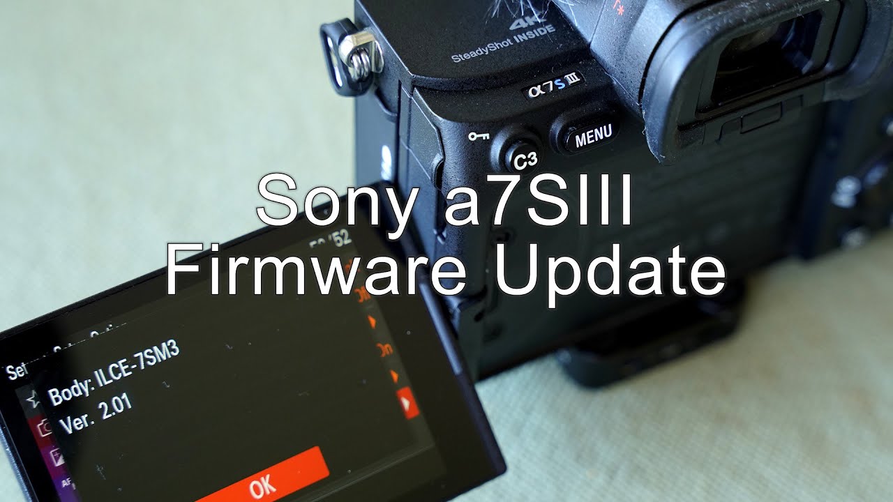 How to update Sony a7sIII firmware tutorial video - YouTube