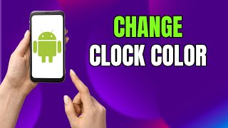 Customize Your Always On Display Clock Color on Samsung & Android screenshot 2
