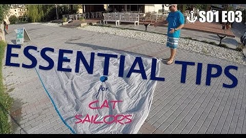Quick tips for cat sailors S01 E03