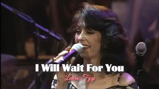 ローラ・フィジィ「シェルブールの雨傘」Laura Fygi - I WIll Wait for You