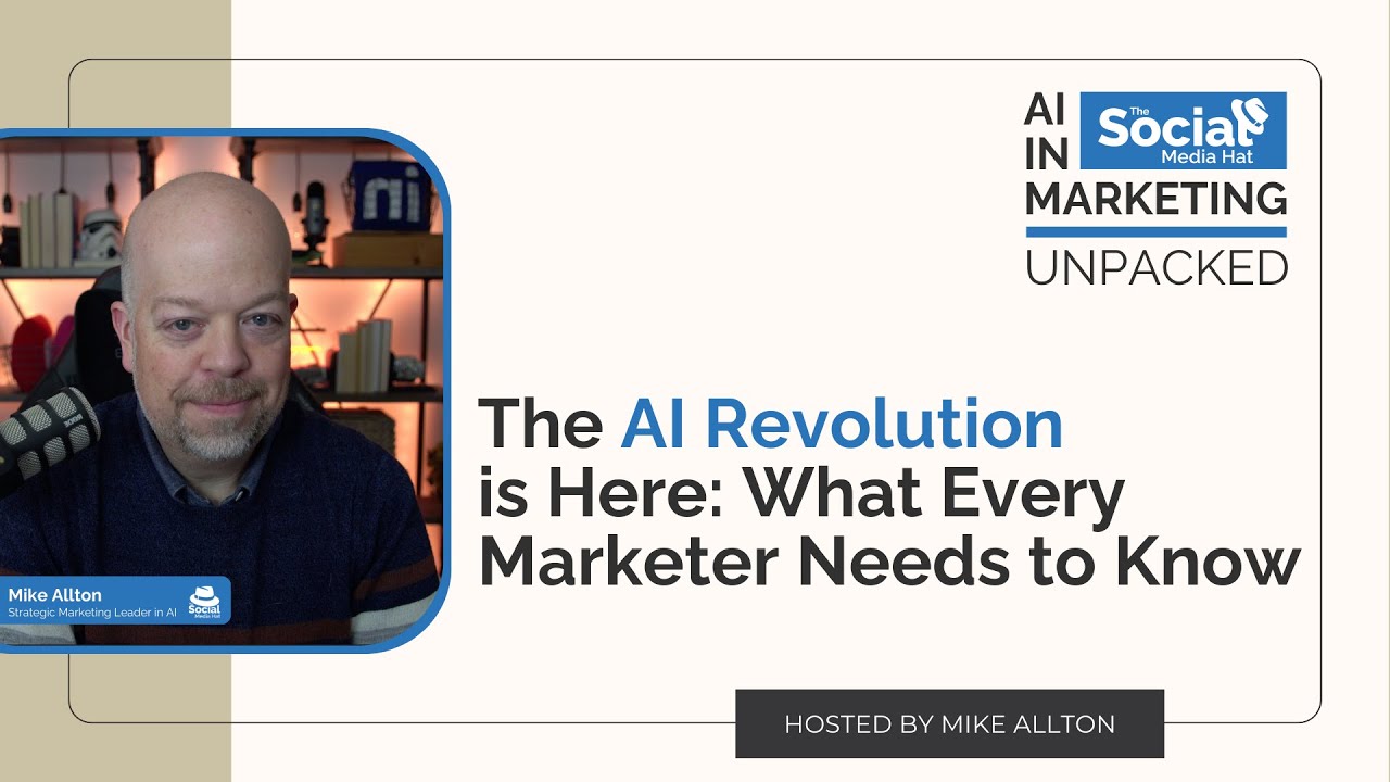 The AI Revolution is Here: What Every Marketer Needs to Know - YouTube
