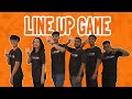 Line up game  can you and you friends make it  funempire games