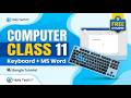 Holy Tech IT Free Computer Class 11 | Keyboard Introduction &amp; MS Word Interface Bangla