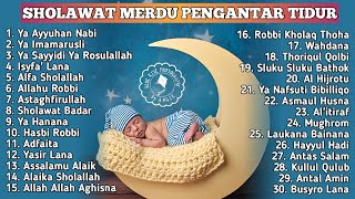 Sholawat pengantar tidur Bayi terbaru 2024 -  Sholawat Nabi Pengantar Tidur Paling Mustajab 2024