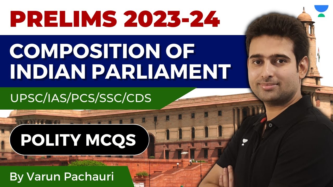 Indian Polity MCQs | UPSC Prelims 2023-24 | Composition of Indian ...