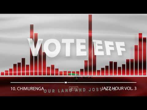 EFF Album: 10. CHIMURENGA