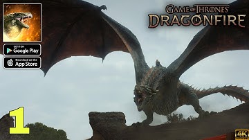 Game of Thrones: Dragonfire Official Launch Gameplay walkthrough part 1 (Android/iOS)