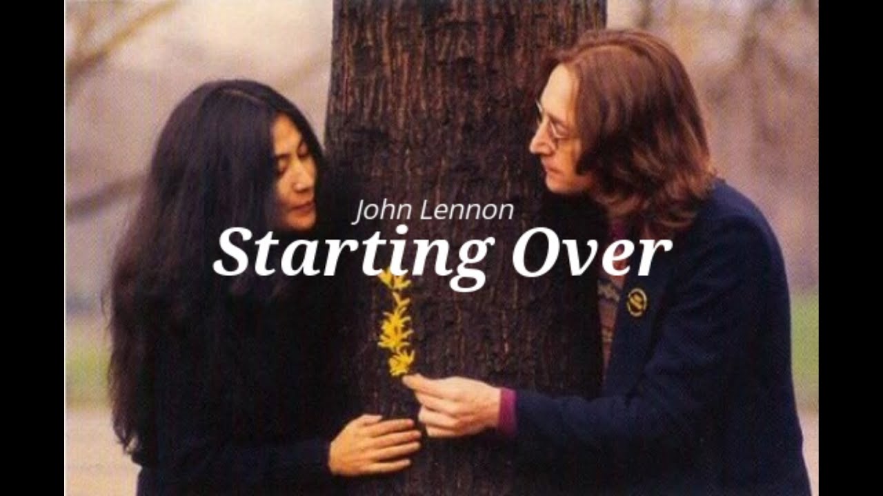 Starting Over ~ John Lennon  Lyrics to live by, Favorite lyrics, Song  lyrics