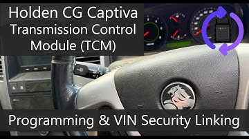 Holden CG Captiva Transmission Control Module (TCM) Replacement Programming and VIN Security Linking