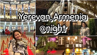 Vlog 001 | Trip to Yerevan Armenia | Yerevan at Night