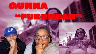 HE DONT MISS !! Gunna - fukumean [Official Video] | REACTION