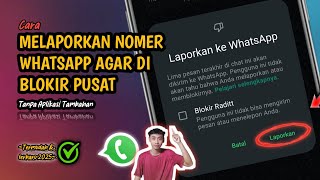 It's really easy❗️How to report a WA number so it can be blocked by the central government screenshot 5