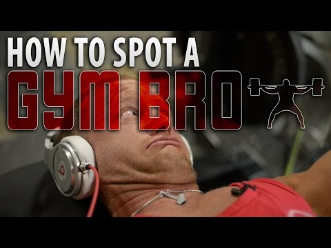 How to Spot a Gym Bro - elitefts.com