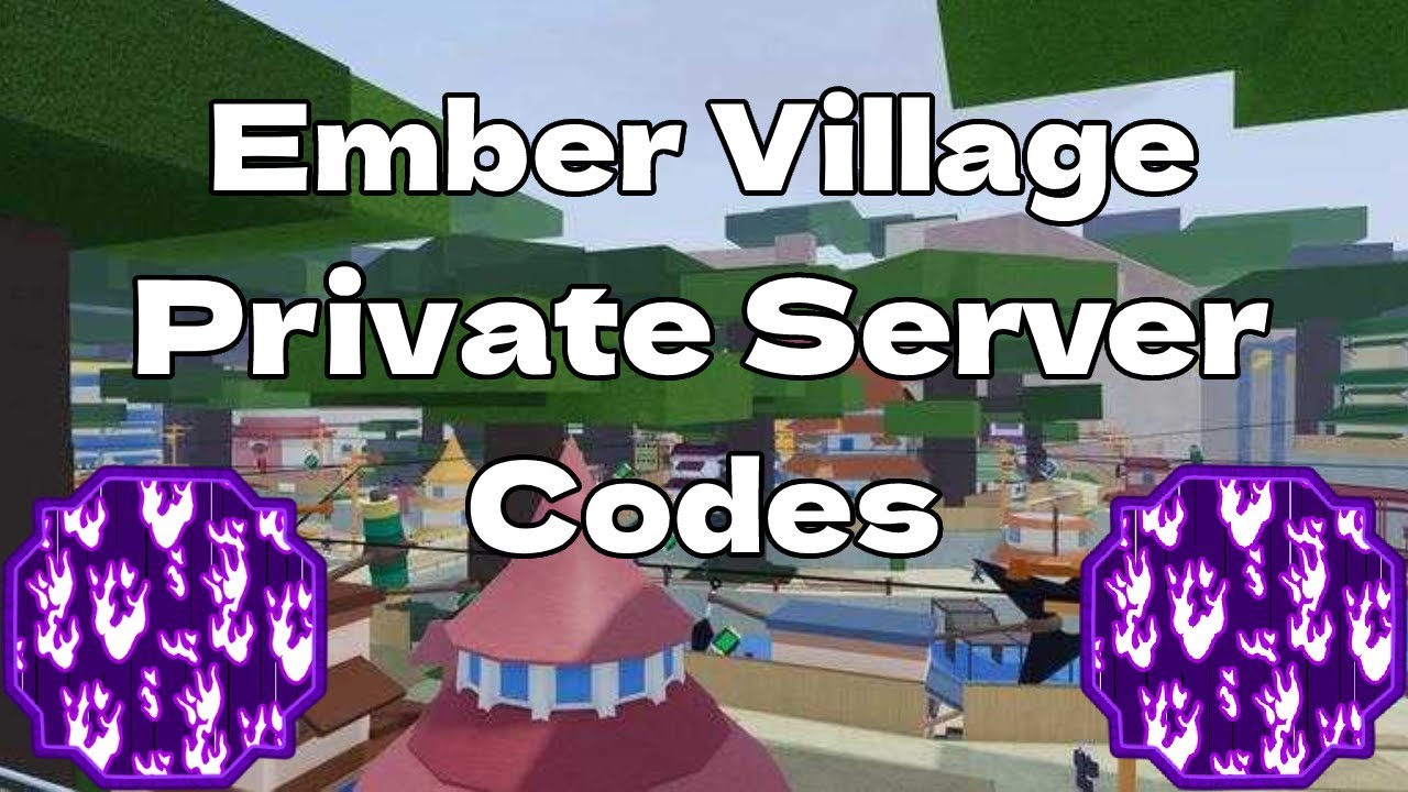 Ember Village Private Server Codes in Shindo Life 