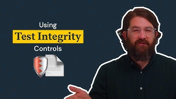 Using Test Integrity Controls