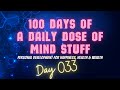 Day 033 of 100  daily dose of mind stuff  decisions