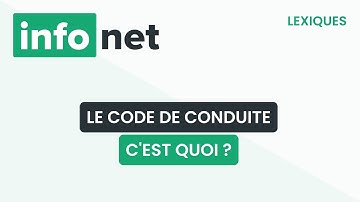 Le code de conduite, c