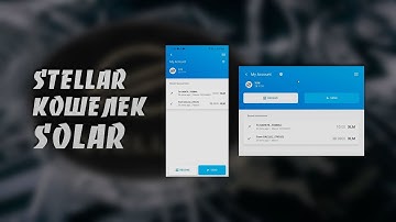 Как Создать и Использовать Stellar Кошелек Solar на Платформах Windows и Android | Solar Wallet