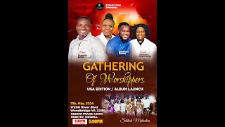 GATHERING OF WORSHIPPERS