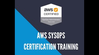 Cloud Sysops Administrator - AWS Sysops Certification & Job Placement