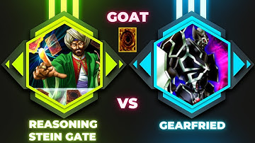 Yu-gi-oh! Goat Format - Reasoning Stein Gate vs Gearfried