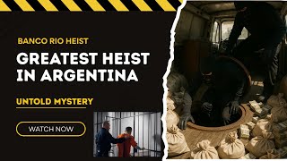 Insane Way Bank Robbers Executed The Greatest Bank Heist (Stole $20 Million)