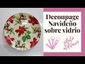 Decoupage navideño en plato de vidrio FACIL