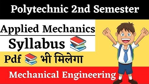 Applied mechanics full syllabus, polytechnic 2nd semester applied mechanics, lecture:-1, syllabus