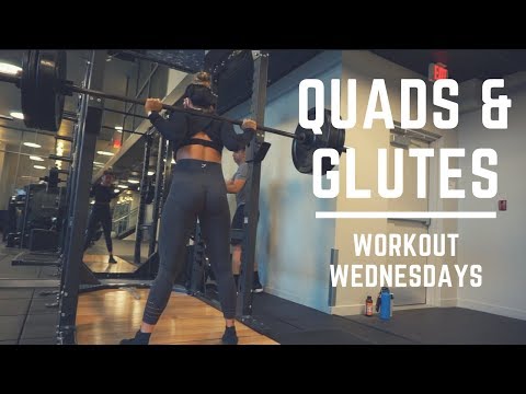 QUADS & GLUTES | WORKOUT WEDNESDAY